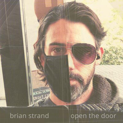 Open The Door By Brian Strand's cover