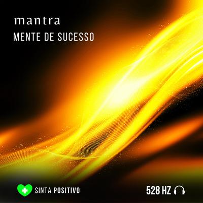 Mantra Mente de Sucesso's cover