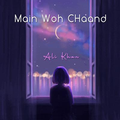Main Woh Chaand's cover