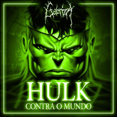 Hulk Contra o Mundo By Gabriza's cover