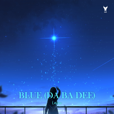 Blue (Da Ba Dee) By LoVinc's cover
