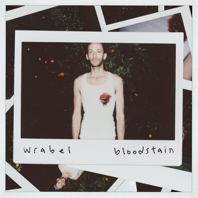 Bloodstain By Wrabel's cover