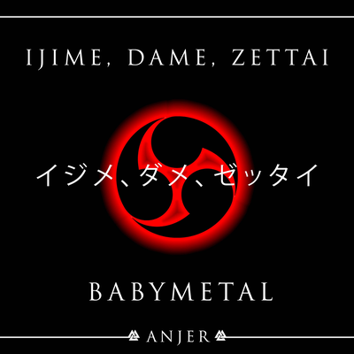 Ijime, Dame, Zettai (From "BABYMETAL")'s cover