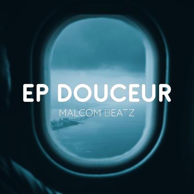 Douceur Tarraxo By Malcom Beatz's cover