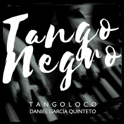 Lately (feat. Laura Gonzalez) By Tangoloco (Daniel García Quinteto), Laura Gonzalez's cover