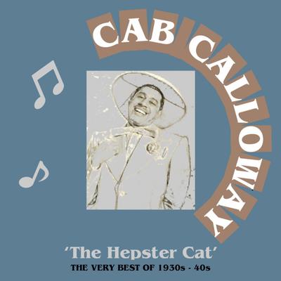 The Scat Song By Cab Calloway's cover