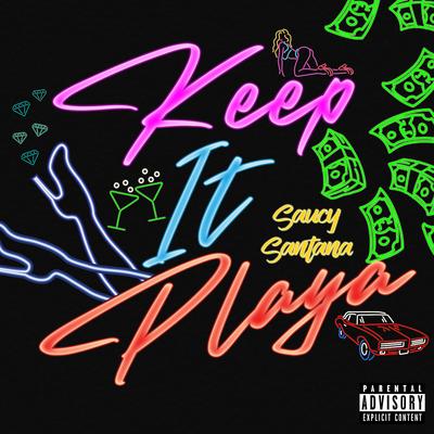 Keep It Playa's cover