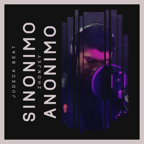 Sin nimo An nimo Official TikTok Music album by Zhonjey