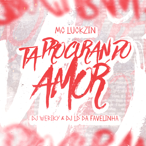 Tá Procurando Amor's cover