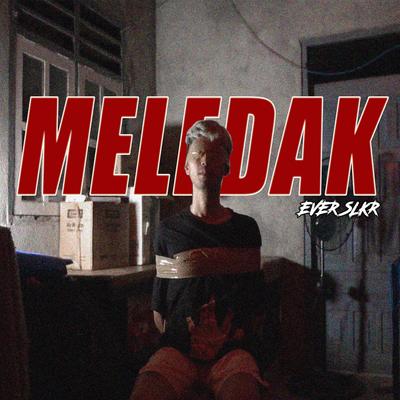 Meledak's cover