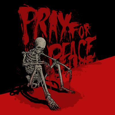 Pray For Peace By Carnifex's cover