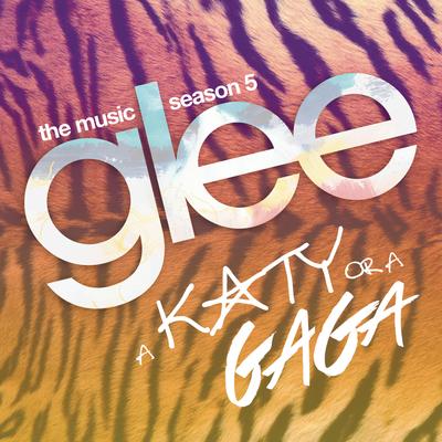 Marry the Night (Glee Cast Version) By Glee Cast, Adam Lambert's cover