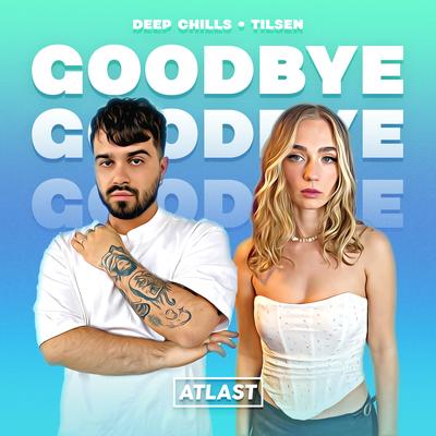 Goodbye By Deep Chills, Tilsen's cover