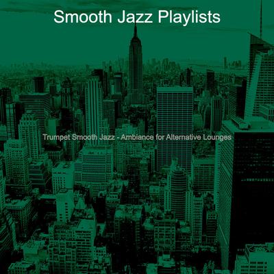 Marvellous Ambiance for Fine Dining By Smooth Jazz Playlists's cover