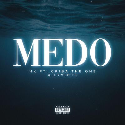 Medo By NK.wav, Griba the One, Lyvinte's cover