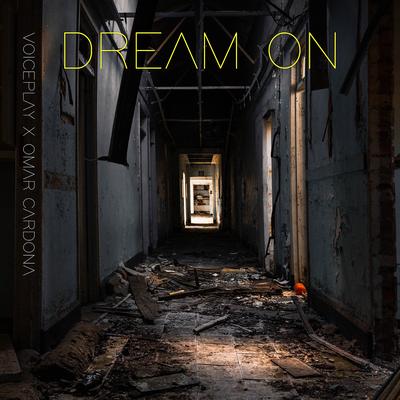 Dream On By VoicePlay, Omar Cardona's cover