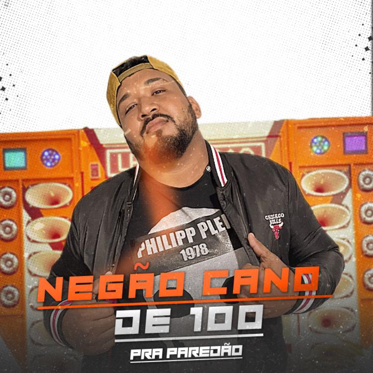 Negão Cano De 100's avatar image