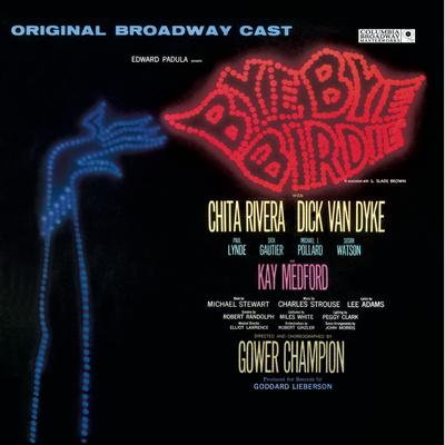 Bye Bye Birdie! - Original Broadway Cast's cover