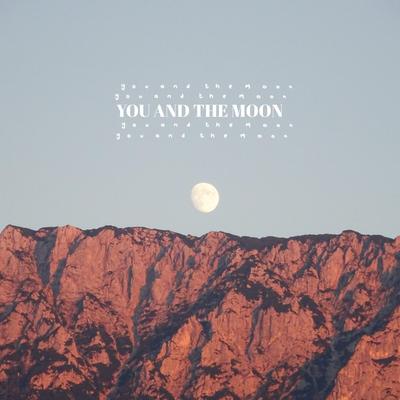 You And The Moon By Sehruhtonin's cover