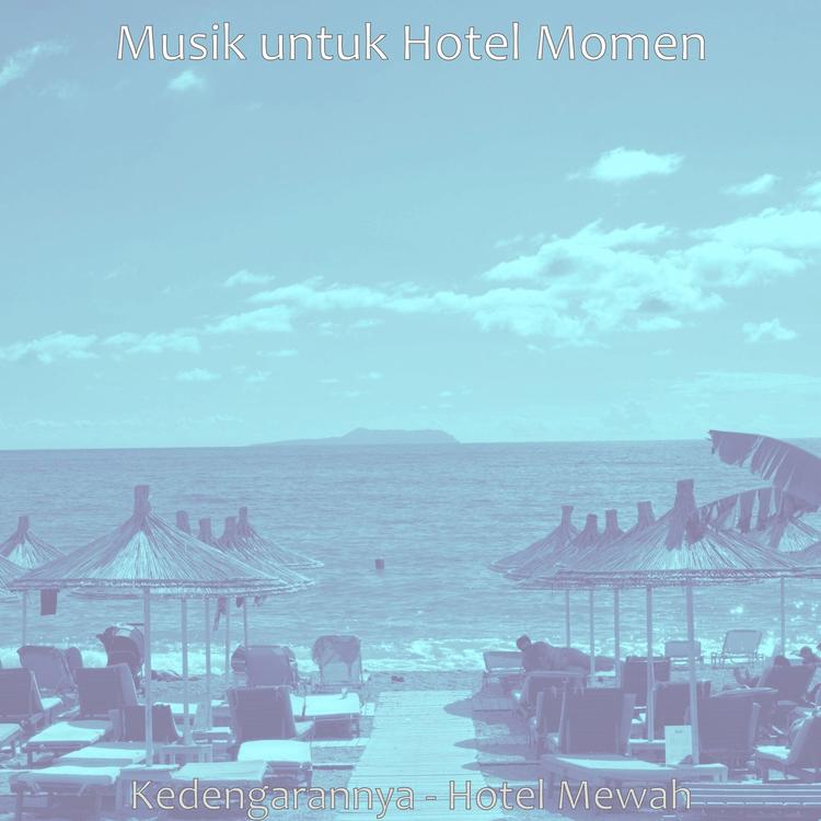 Musik untuk Hotel Momen's avatar image