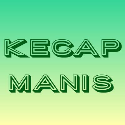 Kecap Manis (Voice Mix)'s cover