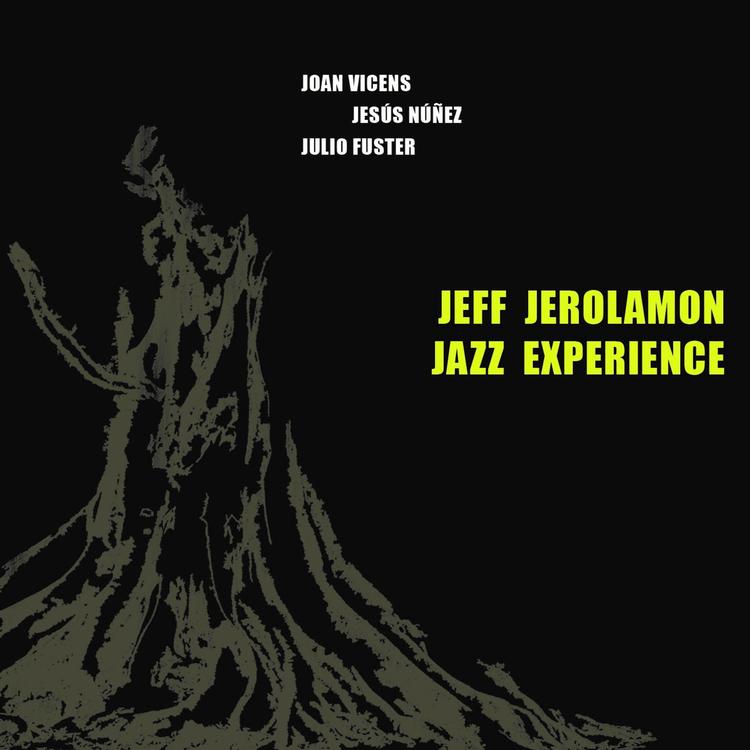 Jeff Jerolamon Jazz Experience's avatar image