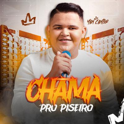 Chama pro Piseiro's cover