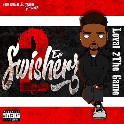 Swisherz 2 E.P's cover