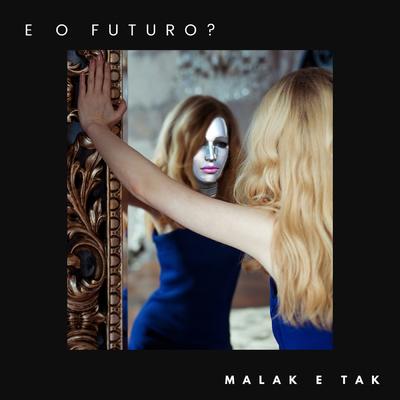 E o Futuro?'s cover