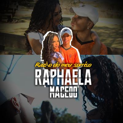 Razão do Meu Sorriso By Raphaela Macedo, Summer Monstrão's cover