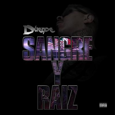 Sangre y Raiz's cover