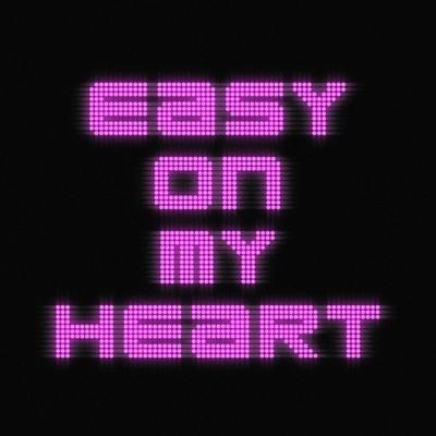 Easy On My Heart's cover