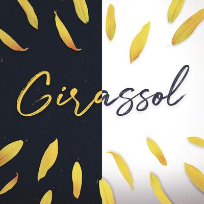 Girassol (R&B Version) By PRISCILLA's cover