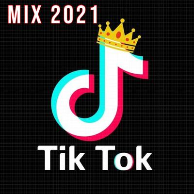 Tik Tok Mix Si Te Lo Sabes Baila 2021 Vol 4's cover