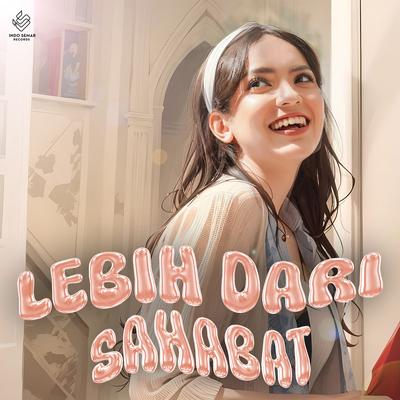 Lebih Dari Sahabat's cover