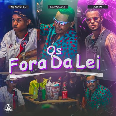 Os Fora da Lei's cover