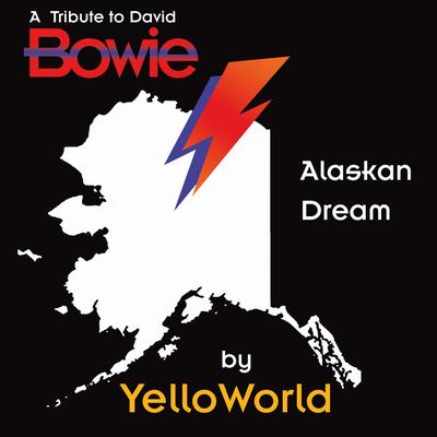 Alaskan Dream: A Tribute to David Bowie's cover