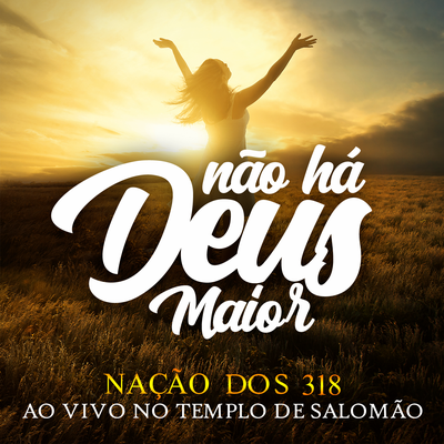 Não Há Deus Maior (Ao Vivo) By Fernando Rodrigues, Bispo Edson's cover