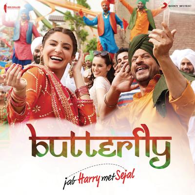 Butterfly (From "Jab Harry Met Sejal")'s cover