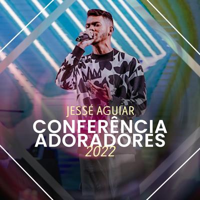 Deus Está Te Ensinando (Ao Vivo) By Jessé Aguiar's cover