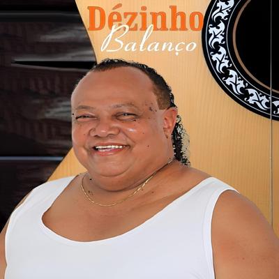 Nem Dormindo Consigo Te Esquecer By Dézinho Balanço's cover