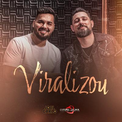 Viralizou By Joel Carlo's cover