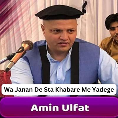 Wa Janan De Sta Khabare Me Yadege's cover