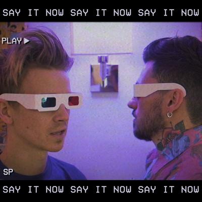 Say It Now By Joe Sugg's cover