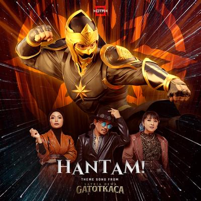 Hantam! (Theme Song From "Satria Dewa Gatotkaca") By Kotak's cover