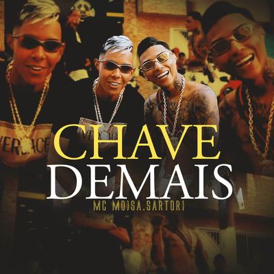 Chave Demais's cover