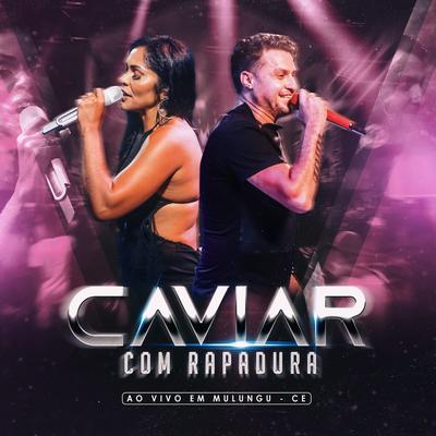 Chorando se Foi (Llorando Se Fué) By Banda Caviar com Rapadura's cover