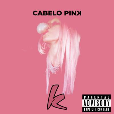 Cabelo Pink's cover