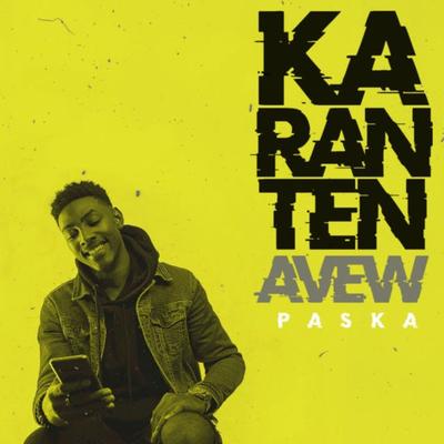 Karantèn avew (Radio Edit)'s cover