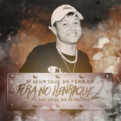 Fora no Henrique 2's cover